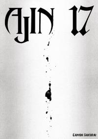 Ajin. Tom 17. Autor: Gamon Sakurai. Dobreksiazki.pl Okładka książki Ajin. Tom 17