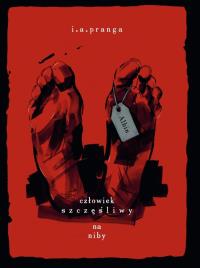 Okładka książki Albin człowiek szczęśliwy na niby