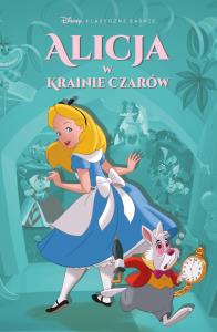 Alicja w Krainie Czarów. Autor: Praca zbiorowa. Dobreksiazki.pl Okładka książki Alicja w Krainie Czarów