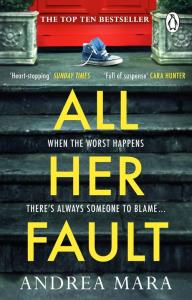 All Her Fault. Autor: Mara Andrea. Dobreksiazki.pl Okładka książki All Her Fault