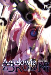 Aniołowie zbrodni. Tom 10. Autor: Kudan Naduka, Makoto Sanada. Dobreksiazki.pl Okładka książki Aniołowie zbrodni. Tom 10