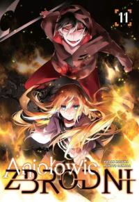 Aniołowie zbrodni. Tom 11. Autor: Kudan Naduka, Makoto Sanada. Dobreksiazki.pl Okładka książki Aniołowie zbrodni. Tom 11