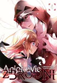 Aniołowie zbrodni. Tom 4. Autor: Kudan Naduka, Makoto Sanada. Dobreksiazki.pl Okładka książki Aniołowie zbrodni. Tom 4
