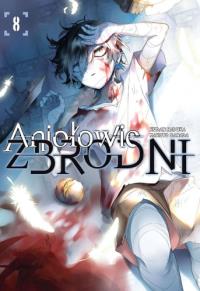 Aniołowie zbrodni. Tom 8. Autor: Kudan Naduka, Makoto Sanada. Dobreksiazki.pl Okładka książki Aniołowie zbrodni. Tom 8