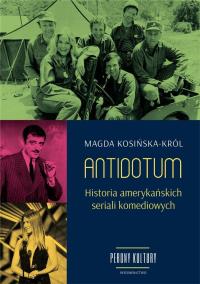 Antidotum. Autor: Magda Kosińska-Król. Dobreksiazki.pl Okładka książki Antidotum