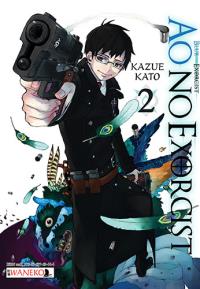Ao No Exorcist 02. Autor: Kazue Katou. Dobreksiazki.pl Okładka książki Ao No Exorcist 02