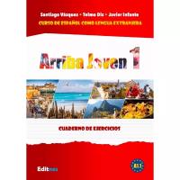 Arriba Joven 1 ćwiczenia do nauki hiszpańskiego A1.1. Autor: Santiago Vazquez, Javier Infante, Telmo Diz. Dobreksiazki.pl Okładka książki Arriba Joven 1 ćwiczenia do nauki hiszpańskiego A1.1