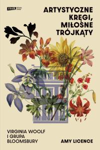 Artystyczne kręgi, miłosne trójkąty. Autor: Licence Amy. Dobreksiazki.pl Okładka książki Artystyczne kręgi, miłosne trójkąty