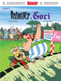 Asteriks i Goci. Tom 8 wyd. 2022. Autor: René Goscinny, Albert Uderzo. Dobreksiazki.pl Okładka książki Asteriks i Goci. Tom 8 wyd. 2022