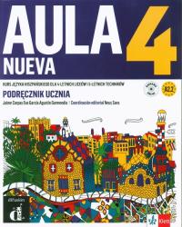 Aula Nueva 4 Język hiszpański podręcznik ucznia. Autor: Opracowanie zbiorowe. Dobreksiazki.pl Okładka książki Aula Nueva 4 Język hiszpański podręcznik ucznia
