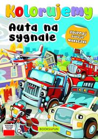 Auta na sygnale. Kolorujemy. Autor: Opracowanie zbiorowe. Dobreksiazki.pl Okładka książki Auta na sygnale. Kolorujemy