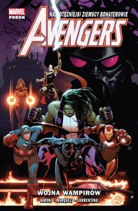 Avengers T.3 Wojna wampirów. Autor: Aaron Jason, Marquez David, Sorrentino Andrea, Ma. Dobreksiazki.pl Okładka książki Avengers T.3 Wojna wampirów