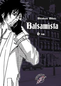 Balsamista t.6. Autor: Mihara Mitsukazu. Dobreksiazki.pl Okładka książki Balsamista t.6