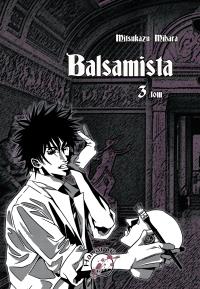 Balsamista. Tom 3 wyd. 3. Autor: Mihara Mitsukazu. Dobreksiazki.pl Okładka książki Balsamista. Tom 3 wyd. 3