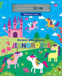 Barwne odkrywanie. Jednorożce. Malowanka wodna. Autor: Praca zbiorowa. Dobreksiazki.pl Okładka książki Barwne odkrywanie. Jednorożce. Malowanka wodna