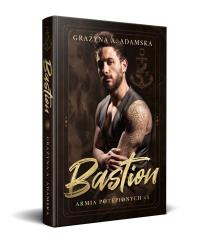 Bastion T.1 Armia Potępionych. Autor: Grażyna A. Adamska. Dobreksiazki.pl Okładka książki Bastion T.1 Armia Potępionych