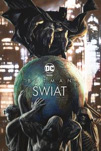 Batman. Świat wyd. 2024. Autor: Brian Azzarello, Lee Bermejo. Dobreksiazki.pl Okładka książki Batman. Świat wyd. 2024