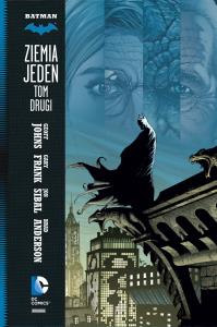 Batman. Ziemia jeden. Tom 2. DC Deluxe. Autor: Goeff Johns, Gary Frank, Tomasz Sidorkiewicz. Dobreksiazki.pl Okładka książki Batman. Ziemia jeden. Tom 2. DC Deluxe
