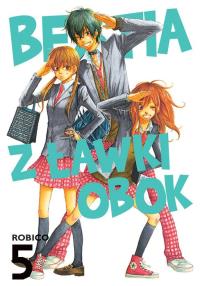 Bestia z ławki obok. Tom 5. Autor: Robico. Dobreksiazki.pl Okładka książki Bestia z ławki obok. Tom 5