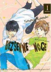 Bezsenne noce. Tom 1. Autor: Yamamoto Kotetsuko. Dobreksiazki.pl Okładka książki Bezsenne noce. Tom 1