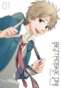 Beztroskie dni. Tom 1. Autor: Minami Mizuno. Dobreksiazki.pl Okładka książki Beztroskie dni. Tom 1