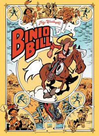 Binio Bill. Wydanie zbiorcze. Autor: Wróblewski Jerzy. Dobreksiazki.pl Okładka książki Binio Bill. Wydanie zbiorcze