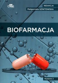 Biofarmacja. Wydawca: Edra Urban & Partner. Dobreksiazki.pl Opakowanie Biofarmacja