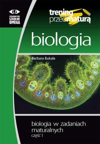 Okładka książki Biologia Trening przed maturą Zadania maturalne