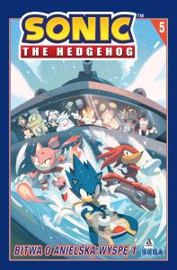 Bitwa o Anielską Wyspę 1. Sonic the Hedgehog . Tom 5 wyd. 2025. Autor: Flynn Ian, Tracy Yardley, Adam Bryce Thomas. Dobreksiazki.pl Okładka książki Bitwa o Anielską Wyspę 1. Sonic the Hedgehog . Tom 5 wyd. 2025