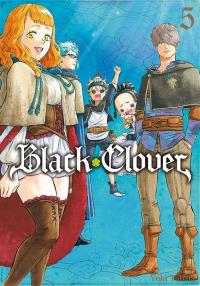 Black Clover. Tom 5. Autor: Yuuki Tabata. Dobreksiazki.pl Okładka książki Black Clover. Tom 5