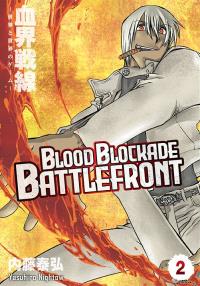 Blood Blockade Battlefront. Tom 2. Autor: Yasuhiro Nightow. Dobreksiazki.pl Okładka książki Blood Blockade Battlefront. Tom 2