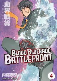 Blood Blockade Battlefront. Tom 4. Autor: Yasuhiro Nightow. Dobreksiazki.pl Okładka książki Blood Blockade Battlefront. Tom 4