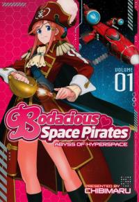 Bodacious Space Pirates 01. Autor: Saito Tatsuo. Dobreksiazki.pl Okładka książki Bodacious Space Pirates 01