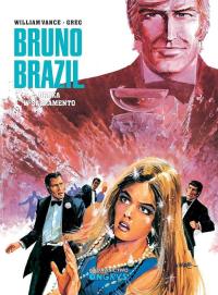 Bruno Brazil T.6 Draka w Sacramento. Autor: Greg, William Vance. Dobreksiazki.pl Okładka książki Bruno Brazil T.6 Draka w Sacramento