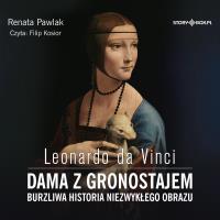CD MP3 Leonardo da Vinci. Dama z gronostajem. Burzliwa historia niezwykłego obrazu. Autor: Renata Pawlak. Dobreksiazki.pl Okładka książki CD MP3 Leonardo da Vinci. Dama z gronostajem. Burzliwa historia niezwykłego obrazu