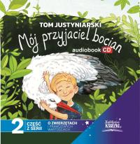 CD MP3 Mój przyjaciel bocian. Autor: Tom Justyniarski. Dobreksiazki.pl Okładka książki CD MP3 Mój przyjaciel bocian