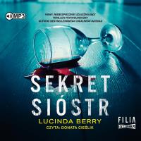 CD MP3 Sekret sióstr. Autor: Berry Lucinda. Dobreksiazki.pl Okładka książki CD MP3 Sekret sióstr
