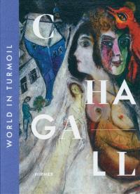 Chagall: World in Turmoil. Autor: Voermann Illka. Dobreksiazki.pl Okładka książki Chagall: World in Turmoil