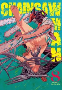 Chainsaw man. Tom 8. Autor: Tatsuki Fujimoto. Dobreksiazki.pl Okładka książki Chainsaw man. Tom 8