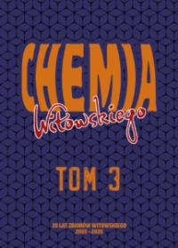 CHEMIA TOM 3 ZBIÓR ZADAŃ WRAZ Z ODPOWIEDZIAMI 2005-2024. Autor: Dariusz Witowski, Jan Sylwester Witowski. Dobreksiazki.pl Okładka książki CHEMIA TOM 3 ZBIÓR ZADAŃ WRAZ Z ODPOWIEDZIAMI 2005-2024