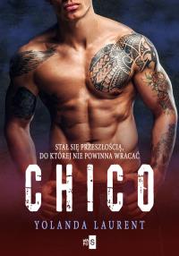 Chico. Autor: Laurent Yolanda. Dobreksiazki.pl Okładka książki Chico