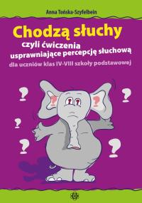 Chodzą słuchy. Autor: Anna Tońska-Szyfelbein. Dobreksiazki.pl Okładka książki Chodzą słuchy