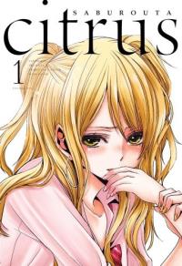Citrus. Tom 1. Autor: Saburouta. Dobreksiazki.pl Okładka książki Citrus. Tom 1
