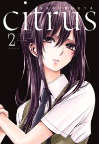 Citrus. Tom 2. Autor: Saburouta. Dobreksiazki.pl Okładka książki Citrus. Tom 2
