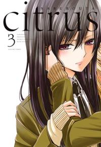 Citrus. Tom 3. Autor: Saburouta. Dobreksiazki.pl Okładka książki Citrus. Tom 3