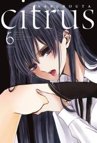 Citrus. Tom 6. Autor: Saburouta. Dobreksiazki.pl Okładka książki Citrus. Tom 6