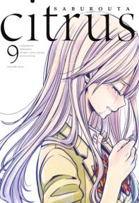 Citrus. Tom 9. Autor: Saburouta. Dobreksiazki.pl Okładka książki Citrus. Tom 9