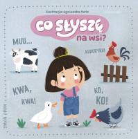 Co słychać na wsi?. Autor: Praca zbiorowa. Dobreksiazki.pl Okładka książki Co słychać na wsi?
