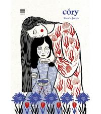 córy. Autor: Janiak Kamila. Dobreksiazki.pl Okładka książki córy