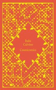Cosmicomics. Autor: Calvino Italo. Dobreksiazki.pl Okładka książki Cosmicomics
